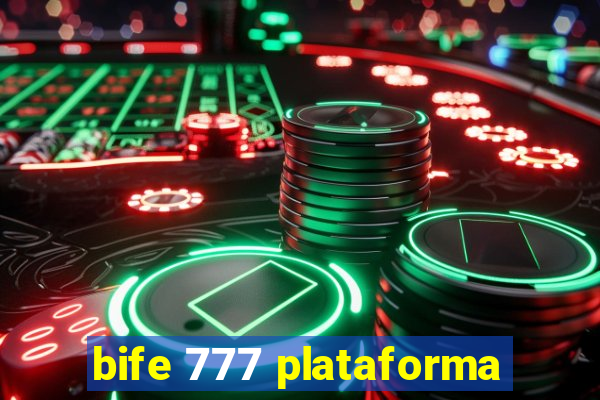 bife 777 plataforma