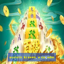 assistir kraven, o caçador