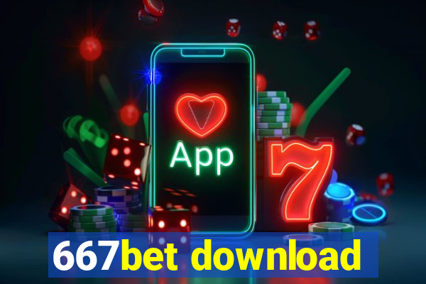 667bet download