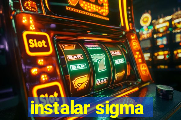 instalar sigma