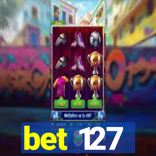 bet 127