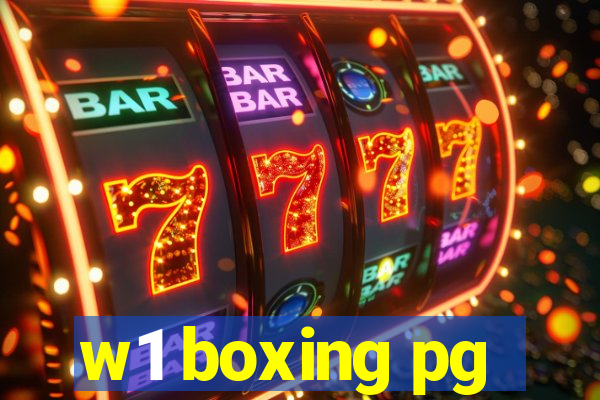 w1 boxing pg