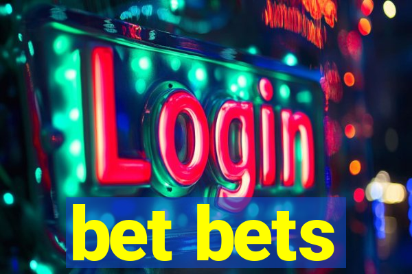 bet bets