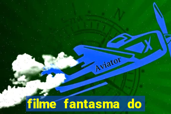 filme fantasma do natal passado