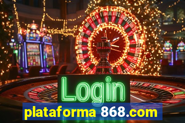 plataforma 868.com