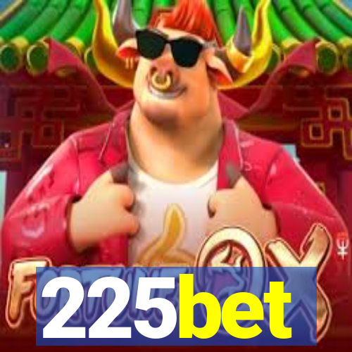 225bet