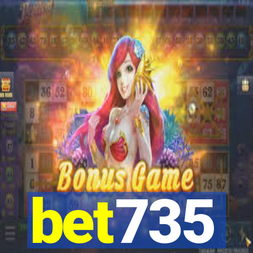 bet735