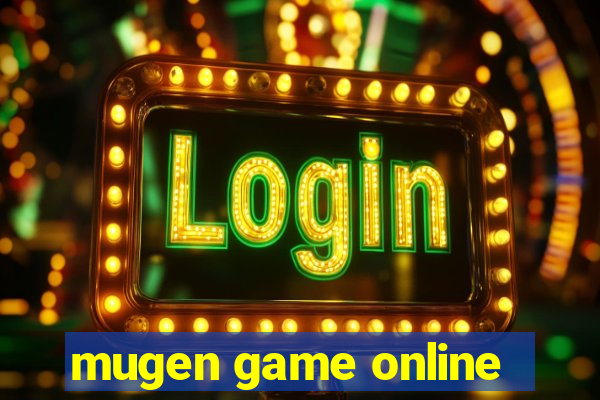 mugen game online