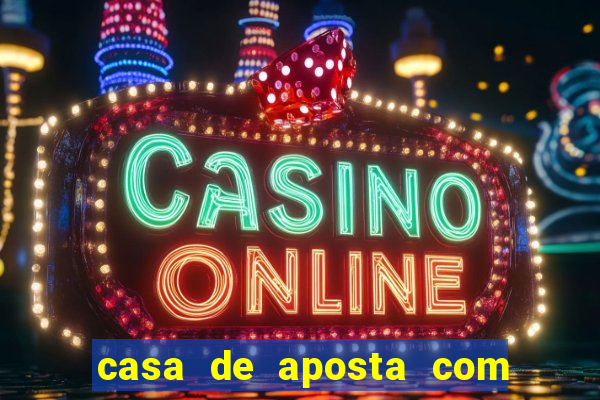 casa de aposta com bonus no cadastro