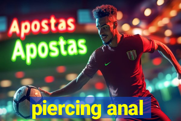 piercing anal