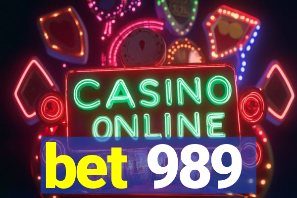 bet 989