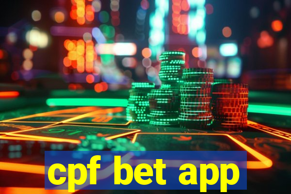 cpf bet app