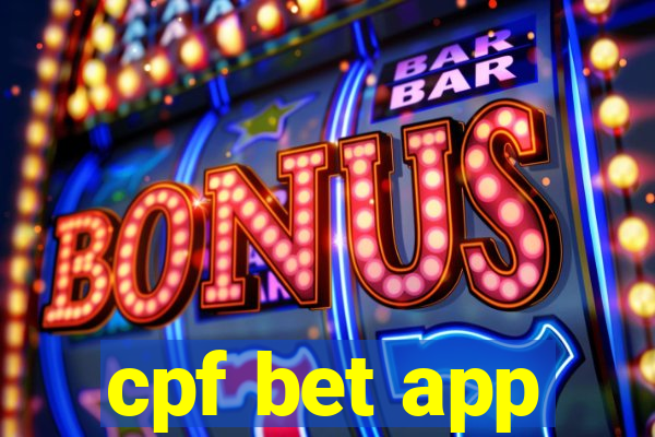 cpf bet app