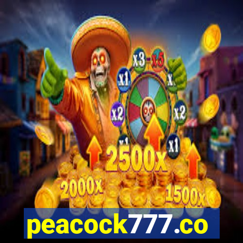 peacock777.co