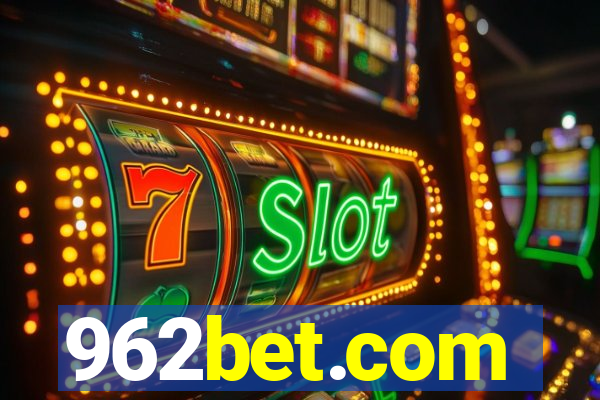 962bet.com