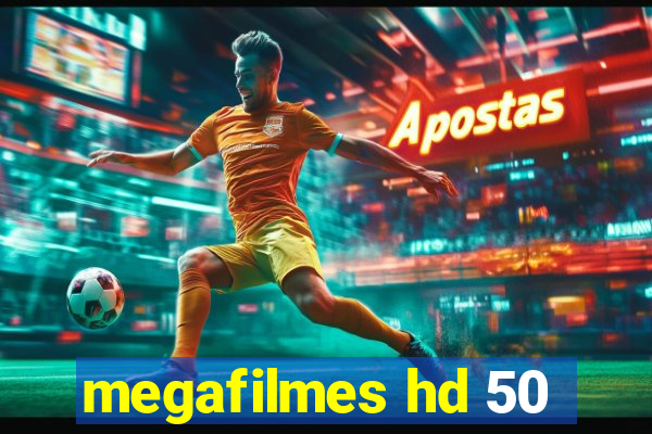 megafilmes hd 50