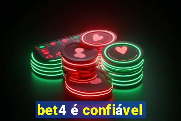 bet4 é confiável