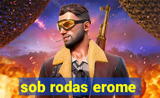 sob rodas erome