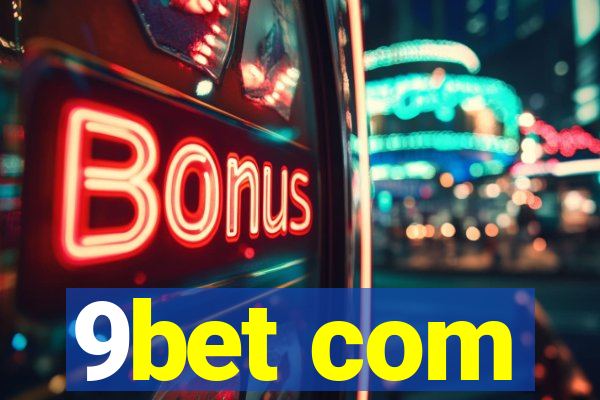 9bet com