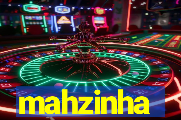 mahzinha