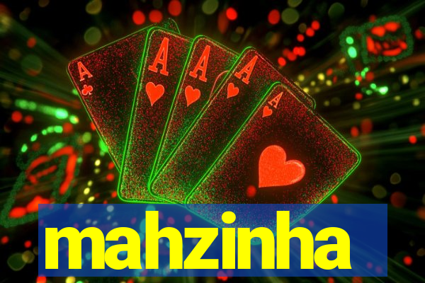 mahzinha