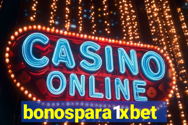 bonospara1xbet