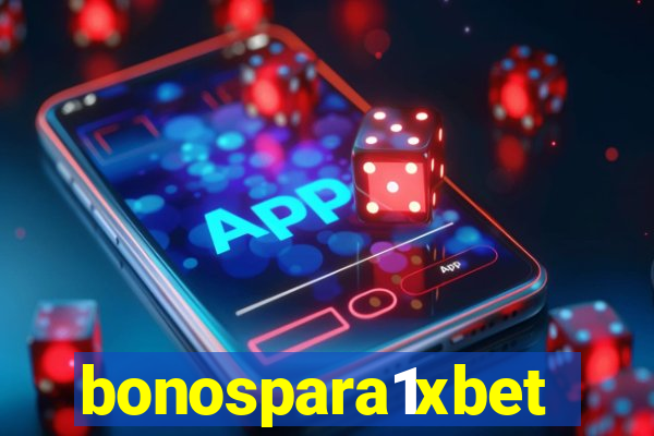 bonospara1xbet