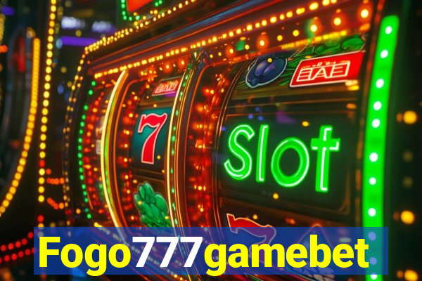 Fogo777gamebet