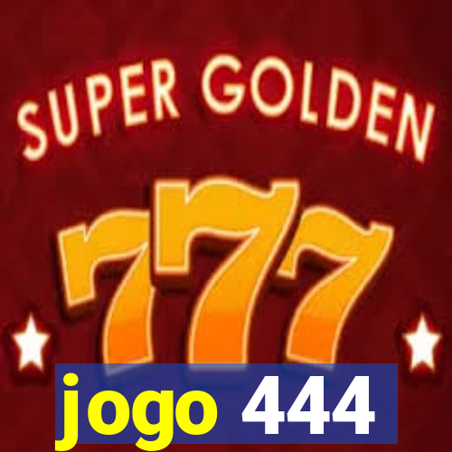 jogo 444