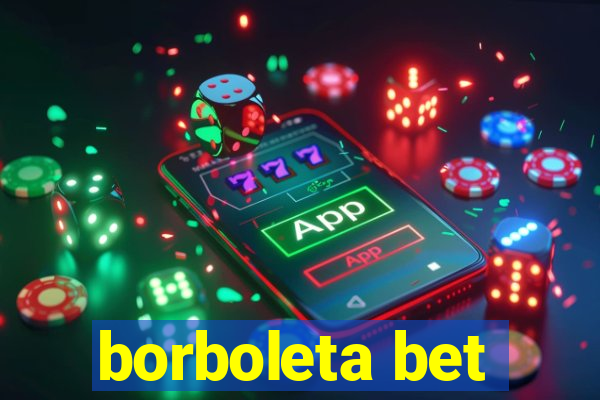 borboleta bet