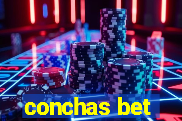 conchas bet