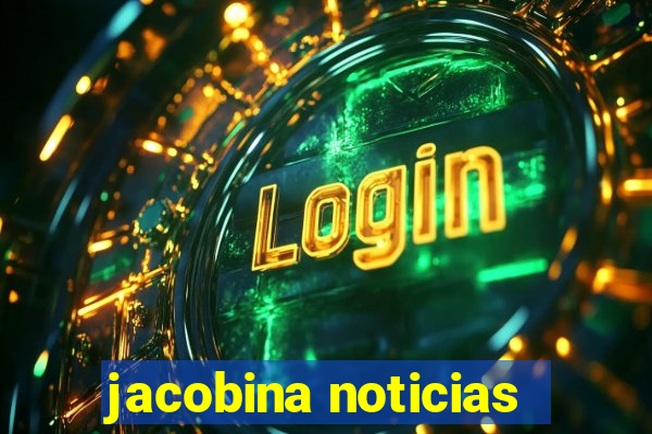 jacobina noticias