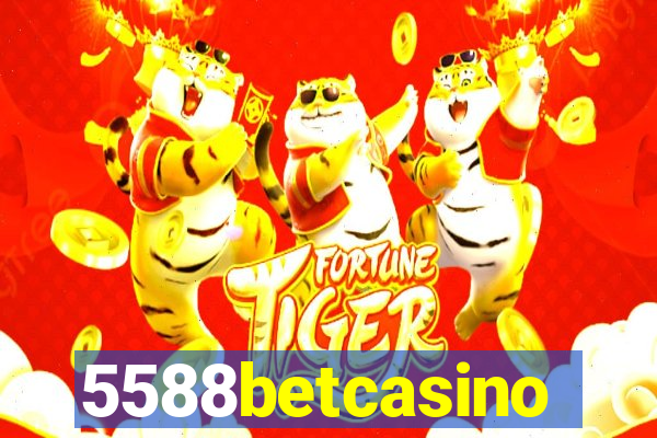 5588betcasino