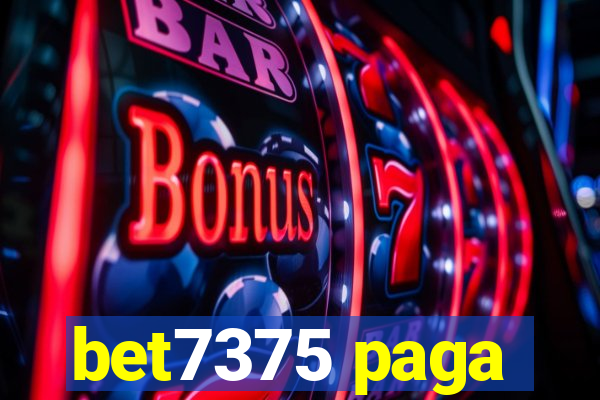 bet7375 paga