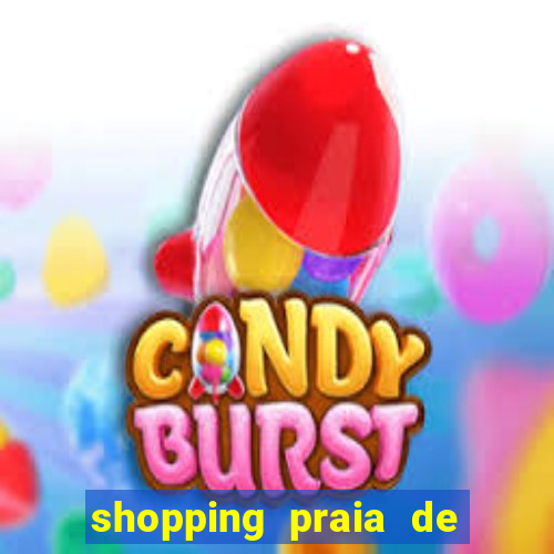 shopping praia de belas cinema