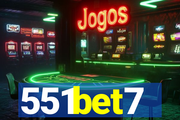 551bet7