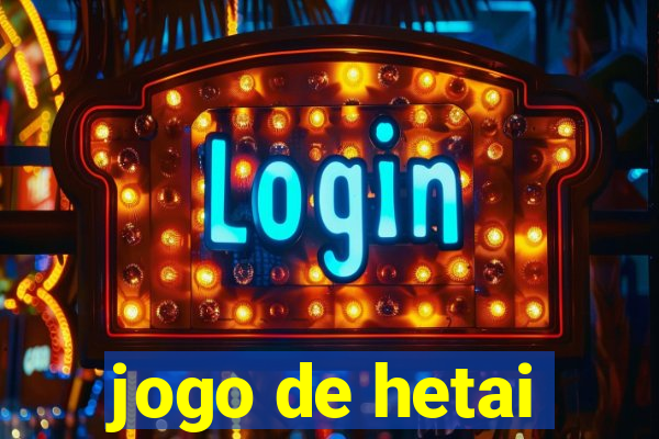 jogo de hetai