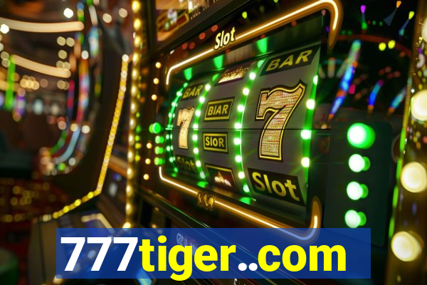 777tiger..com