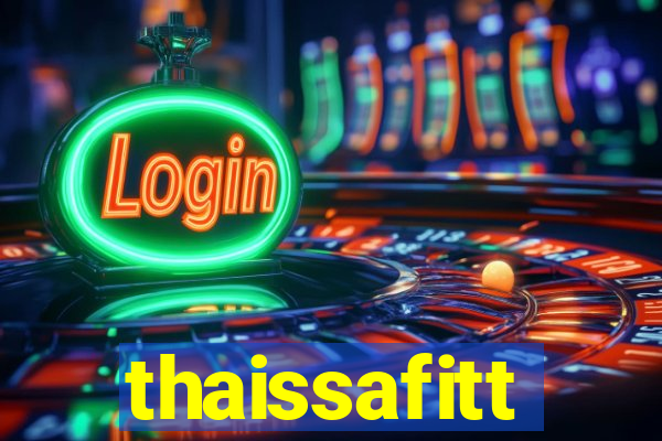 thaissafitt