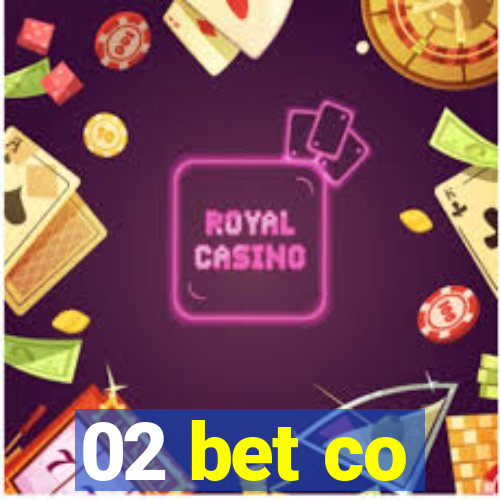 02 bet co