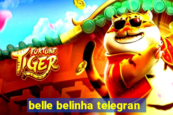 belle belinha telegran