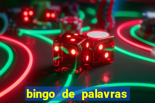 bingo de palavras 3 ano