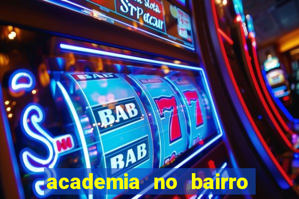 academia no bairro vila nova