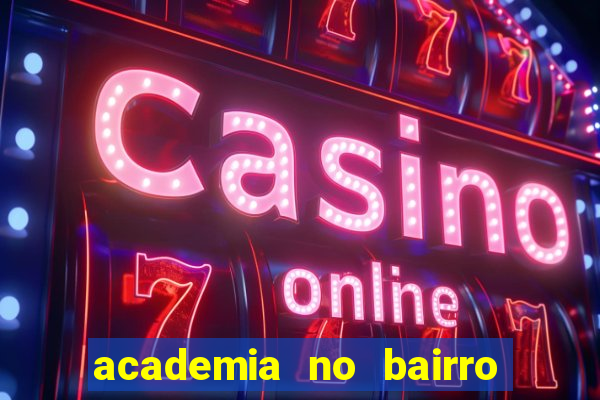 academia no bairro vila nova