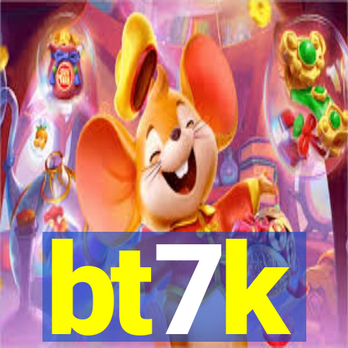 bt7k