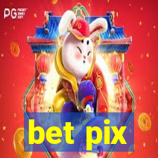 bet pix