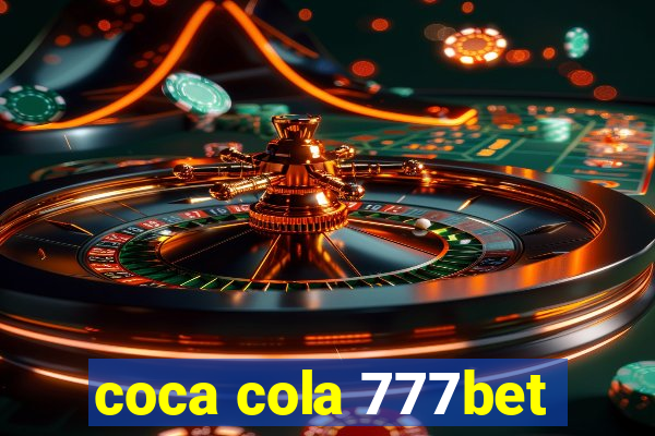 coca cola 777bet