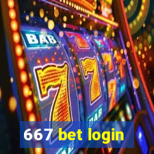 667 bet login