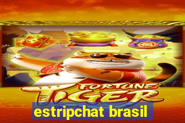 estripchat brasil