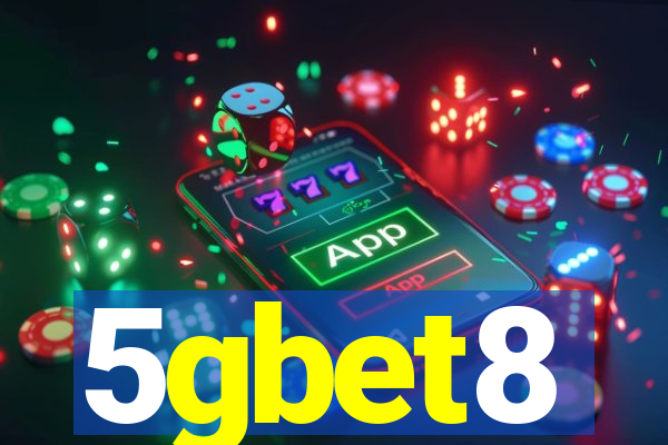 5gbet8